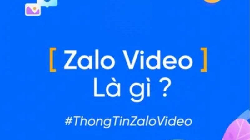 Khám Phá Zalo Video: Nền Tảng Video Ngắn Hàng Đầu Trên Zalo